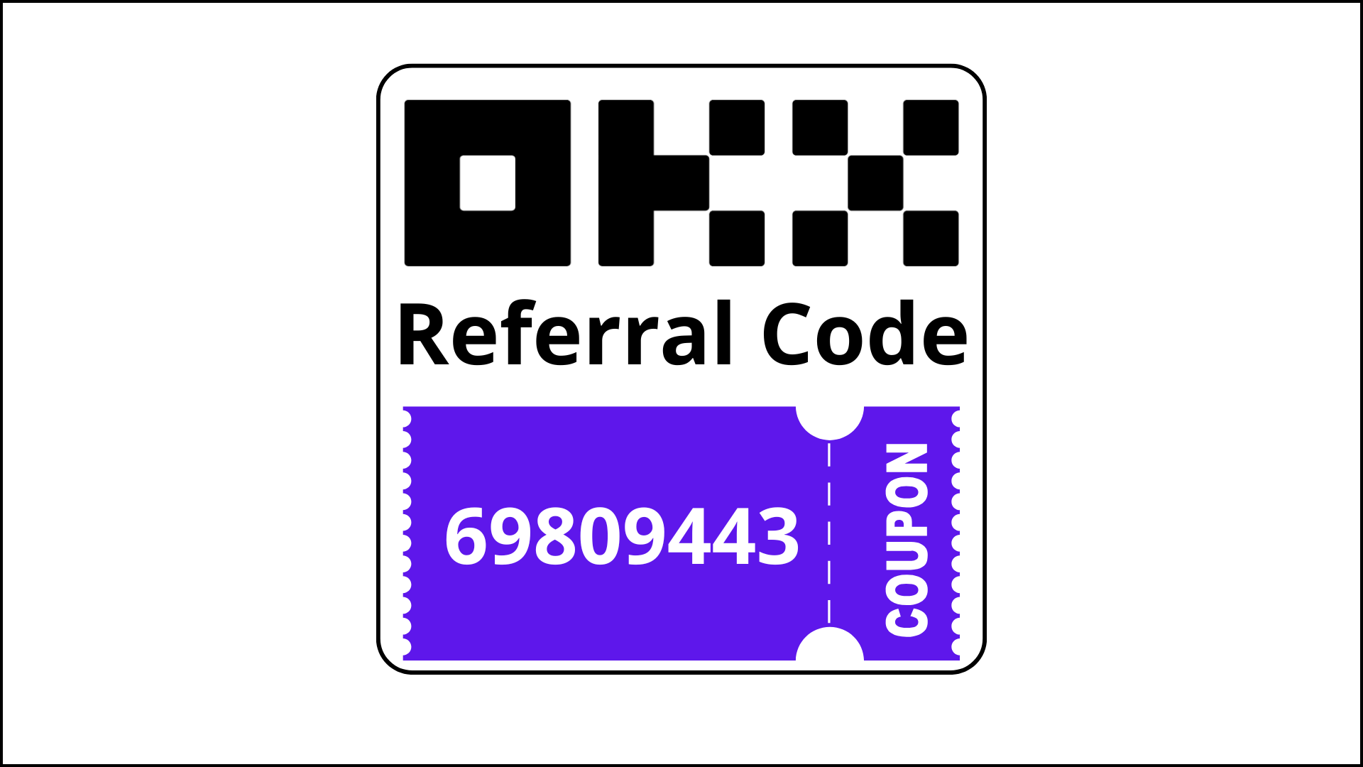 OKX Referral Code: 69809443 – Best Offers & Bonuses Available in 2025