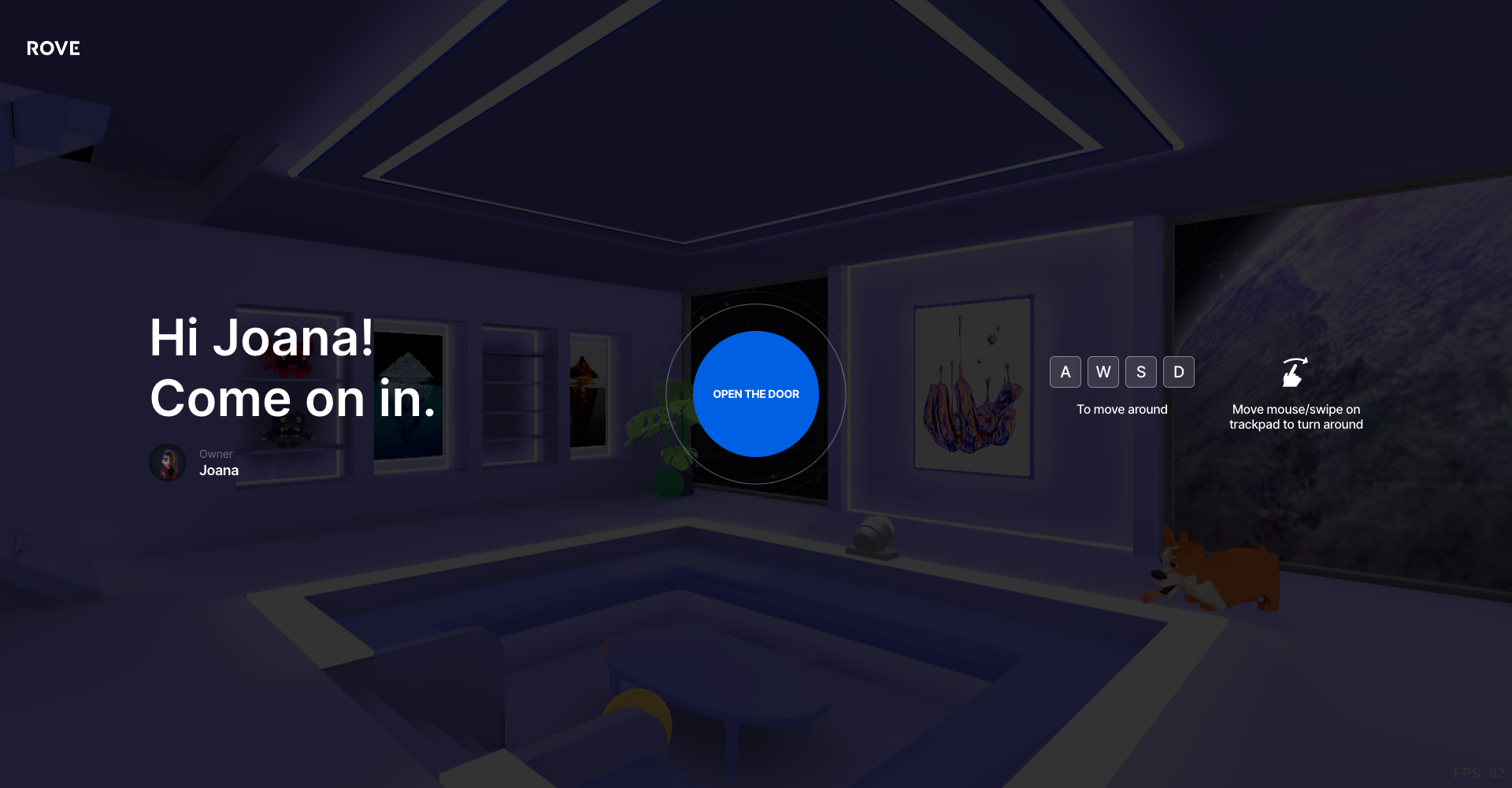 Click "Open the door" to enter your home base on Rove