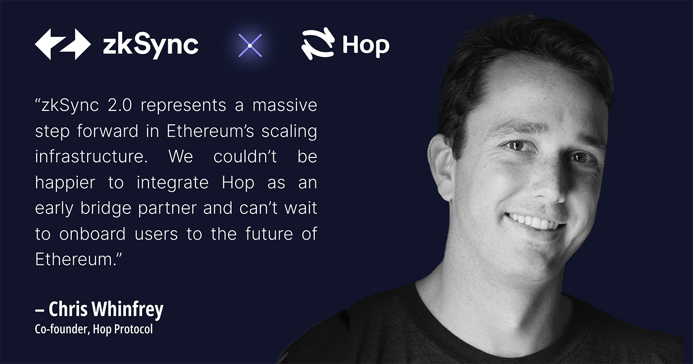 في Matter Labs ، نعتقد اعتقادًا راسخًا أن زيادة الحرية الشخصية هي الطريقة الأكثر فعالية للعملات المشفرة لإحداث تغيير إيجابي على مستوى العالم. تم إنشاء zkSync لتعزيز هذا الحلم ؛ لجعل Ethereum قابلة للتطوير ويمكن الوصول إليها ، مما يتيح السيادة الذاتية على نطاق واسع. "تتمثل مهمتنا طويلة المدى في جعل المشاركة الذاتية السيادية في الاقتصاد الرقمي - أي الحفاظ على سيطرة حقيقية على الأصول الرقمية - في متناول أي شخص في العالم." Alex Gluchowski ، المؤسس المشارك والرئيس التنفيذي لشركة Matter Labs.
لتحقيق هذه الرؤية ، لا يمكن أن يكون التشفير نظامًا بيئيًا مغلقًا ؛ يجب علينا زيادة إمكانية الوصول عن طريق إزالة الحواجز التي تمنع المشاركة. يجب أن يتمتع المستخدمون بحرية إدارة أصولهم الرقمية وخبراتهم بالطريقة التي يختارونها ، دون التضحية بأي إمكانية وصول أو أمان. لقد أثبتت أحداث الأسابيع القليلة الماضية أكثر من أي وقت مضى أن التمويل اللامركزي (DeFi) ضروري لضمان الاستقرار على المدى الطويل ومرونة مساحة Web3.
هذا هو السبب في أننا متحمسون للإعلان عن أن اقتراح Hop Protocol للنشر على zkSync 2.0 قد مر الأسبوع الماضي بأكثر من 7.9 مليون صوت مؤيد. سوف يتم نشر بروتوكول Hop ، وهو بروتوكول لإرسال الرموز المميزة عبر المجموعات وشبكة الطبقة الأولى المشتركة الخاصة بهم ، بسرعة وبدون ثقة ، على zkSync 2.0 في علامة Full Launch Alpha ، مما يتيح للمستخدمين نقل الأموال والمعاملات بسهولة.
تعد الجسور جزءًا أساسيًا من إنشاء إمكانية التشغيل البيني عبر حلول Ethereum Layer 2 ، ونحن متحمسون للعمل مع مشاريع مثل بروتوكول Hop لتحقيق حلم الوصول إلى التشفير العالمي لعدد أكبر من الأشخاص ، بالإضافة إلى مشاركة قوة السرعة وقابلية التوسع ، وأمن النظام الأساسي zkSync 2.0 لمزيد من المستخدمين النهائيين. الآن ، أكثر من أي وقت مضى ، يعد هذا أمرًا حيويًا لمرونة Web3 وأمانها.
"ستؤدي مجموعة Hop Protocol إلى تجسير الرمز التراكمي ، جنبًا إلى جنب مع أمان zkRollup المتوافق مع EVM وقابلية التوسع ، إلى توفير إمكانية التشغيل البيني السلس لنظام zkSync البيئي ومجموعة كاملة من الخيارات الجديدة المثيرة لمستخدمينا." ماركو كورا ، رئيس تطوير الأعمال ، ماتر لابز.
اكتشف المزيد حول تكامل Hop Protocol بكلماتهم الخاصة ، والإمكانيات التي يفتحها هذا التعاون لنظامنا البيئي zkSync 2.0 أدناه.
حول بروتوكول قفزة
القفزة عبارة عن جسر رمزي قابل للتحجيم. يسمح للمستخدمين بإرسال الرموز المميزة من مجموعة تحديثات أو سلسلة جانبية إلى أخرى على الفور تقريبًا دون الحاجة إلى انتظار فترة التحدي الخاصة بالتجميع.
جسر موثوق به لـ zkSync 2.0
إن مجتمع Hop بأكمله متحمس للغاية بشأن الاقتراح الناجح لنشر Hop على zkSync. كان مجتمع Hop صريحًا حول تمكين الدعم لـ zkSync لعدة أشهر قبل الاقتراح ، ولكن النشر على zkSync 1.0 لم يكن ممكنًا من الناحية الفنية حيث كانت بعض الميزات المهمة لـ Hop مفقودة. لقد تغير ذلك مع إطلاق zkEVM الخاص بـ zkSync 2.0 ، ونحن نتطلع إلى تقديم جسر غير موثوق به إلى نظام zkSync البيئي والمساعدة في توصيله بعالم Ethereum multichain الأوسع.
يمثل zkSync 2.0 خطوة هائلة إلى الأمام في البنية التحتية لتوسيع نطاق Ethereum. لا يمكننا أن نكون أكثر سعادة لدمج Hop كشريك جسر مبكر ولا يمكننا الانتظار حتى نتمكن من ضم المستخدمين إلى مستقبل Ethereum ". كريس وينفري ، المؤسس المشارك ، Hop Protocol.
نرى توافقًا ثقافيًا قويًا بين مجتمعات zkSync و Hop ، حيث يعمل كلا المشروعين على توسيع نطاق Ethereum ، والتزام قوي بالأمن واللامركزية وحركة المصادر المفتوحة.
ملاحظة المحرر: تمت إعادة تسمية zkSync 2.0 إلى zkSync Era في فبراير 2023.