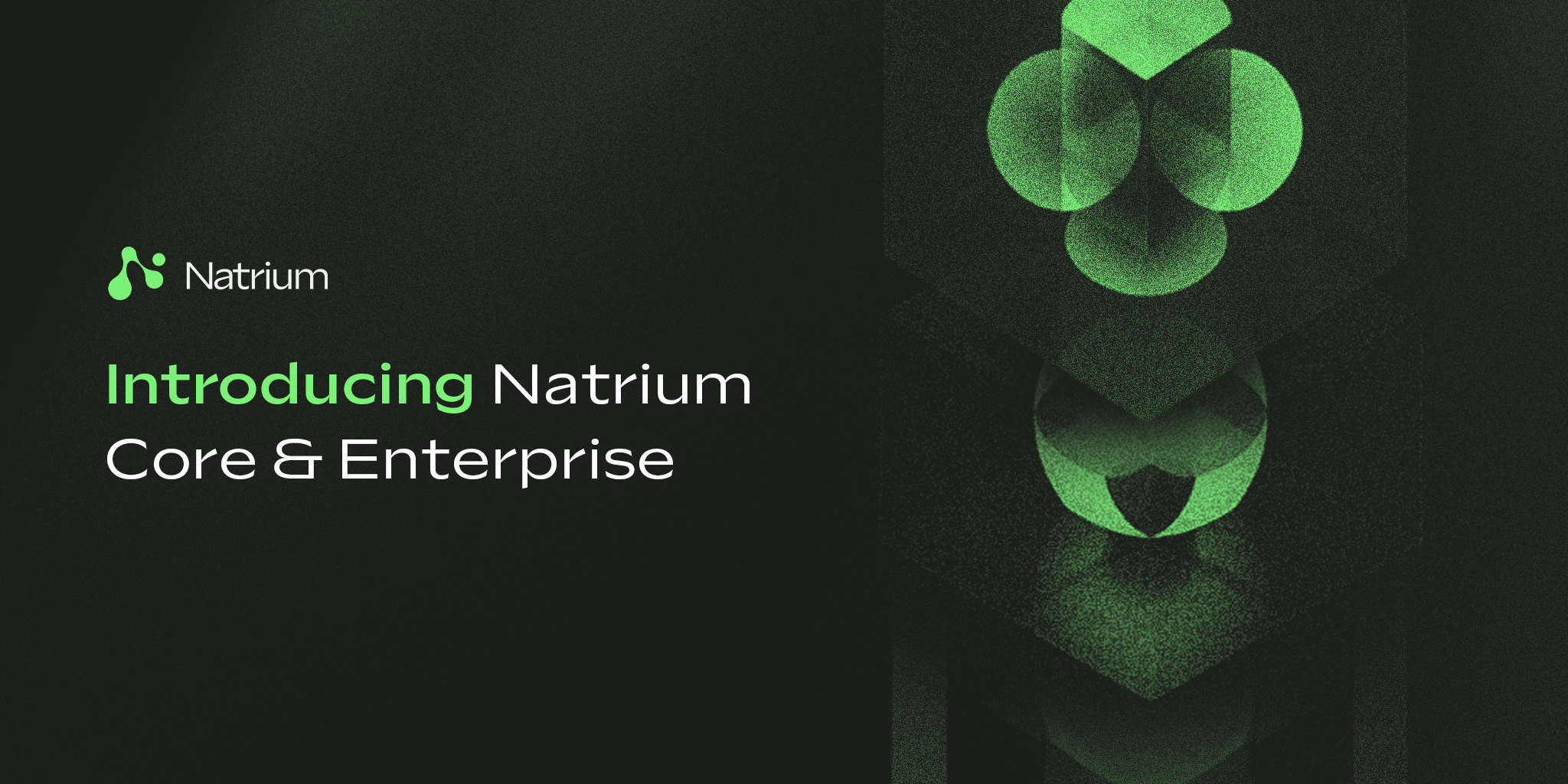 Core & Enterprise.