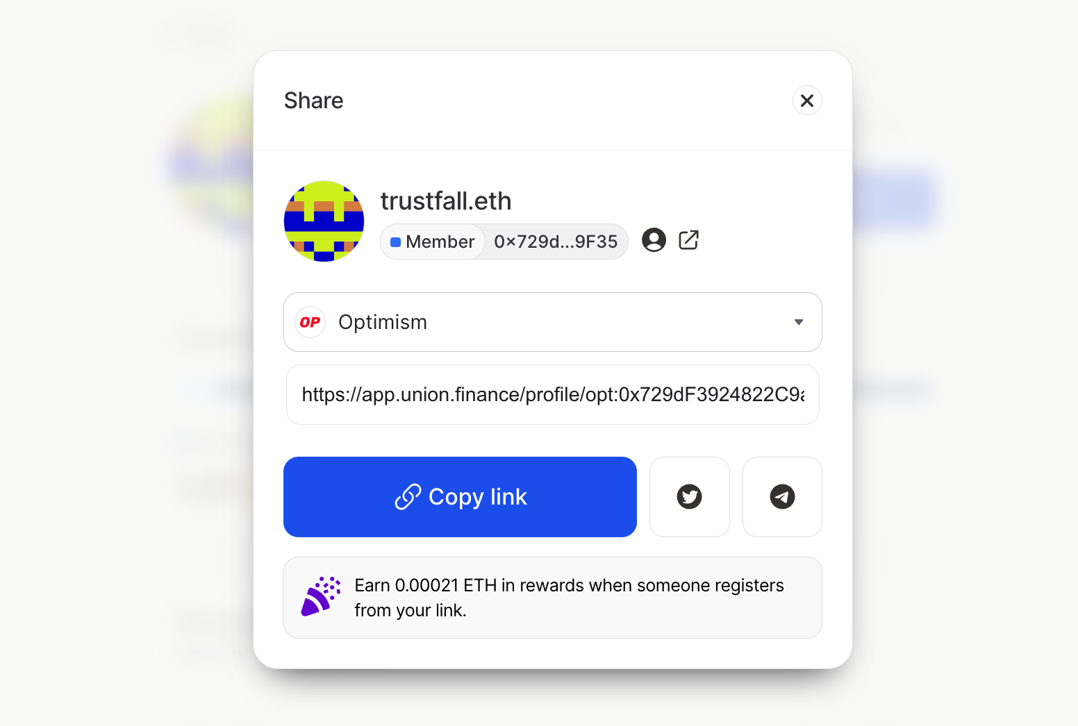 If you share a link with ‘app.union.finance/referrer=0xYourAddress’ you'll get a 0.00021ETH rebate for each person who signs up via your link