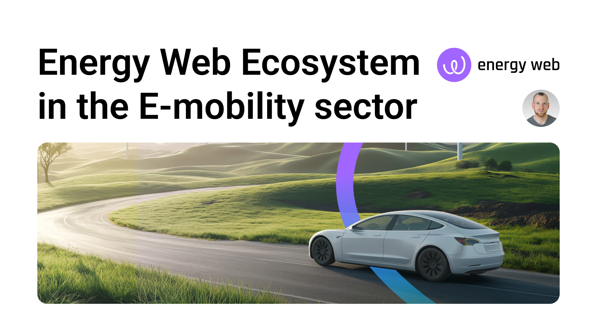 Energy Web Ecosystem in E-mobility Sector