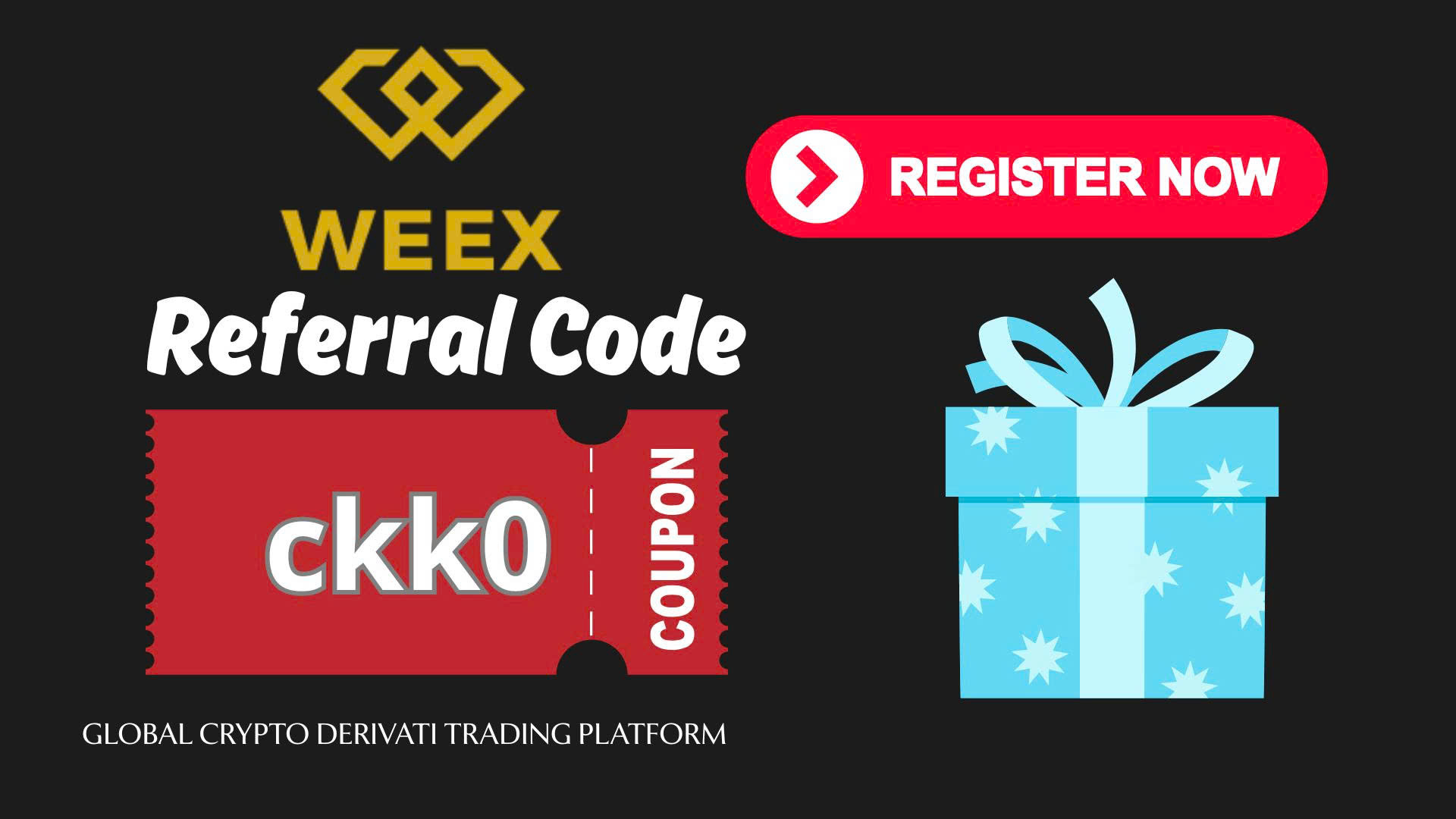 Earn Bonus When Register Referral Code [ckk0]