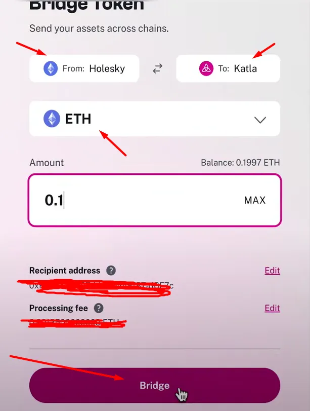 Select Holesky in the first window and Katla in the second. Choose ETH and click on the “Bridge” button.