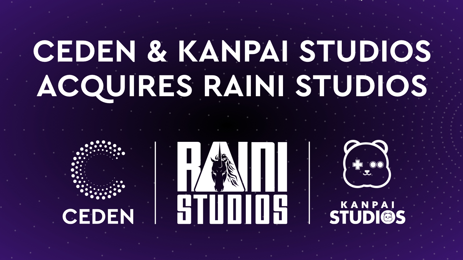 Raini Studios Acquisition