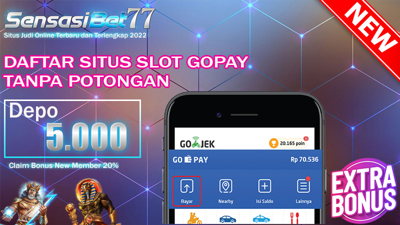 Slot Online Deposit Gopay