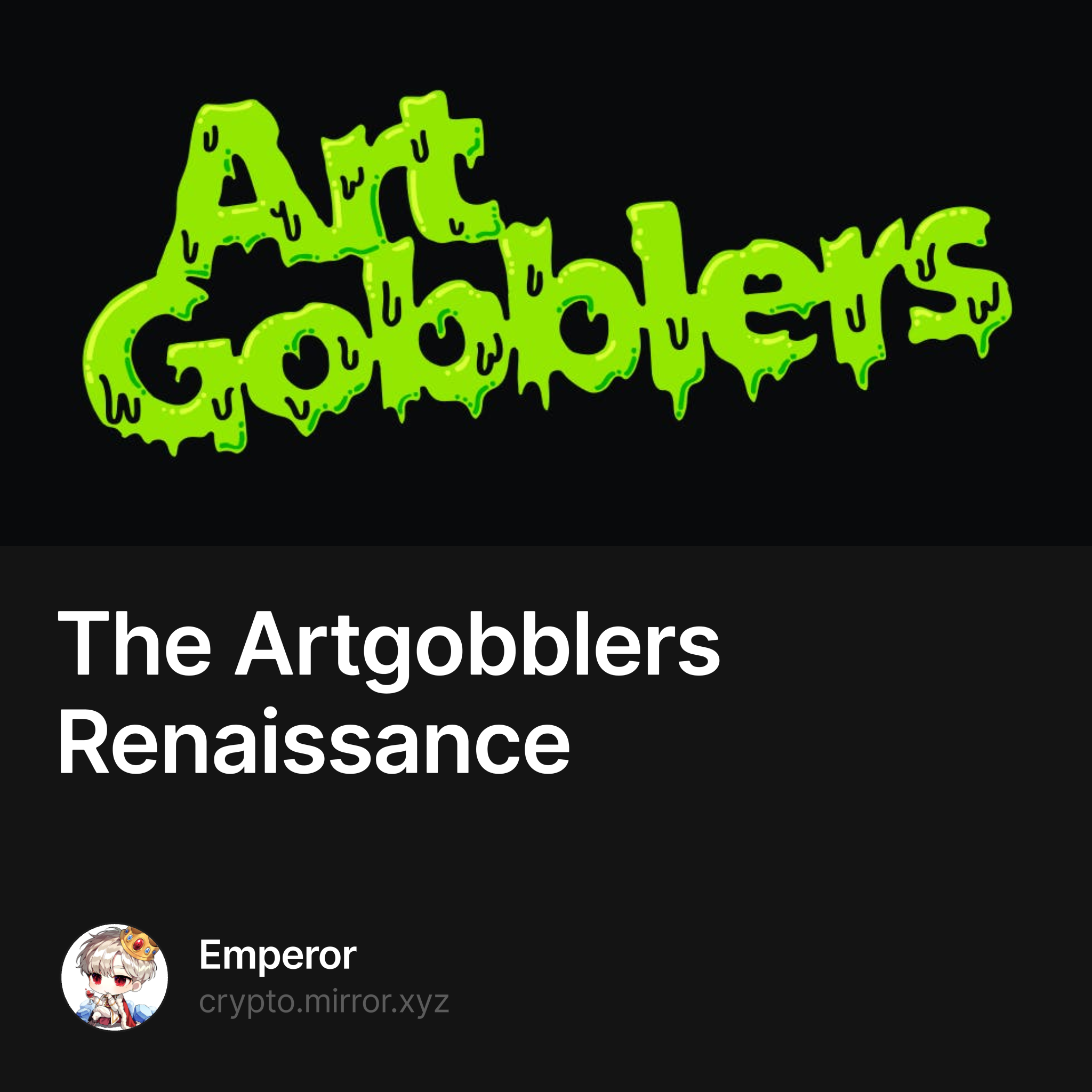 The Artgobblers Renaissance — Emperor