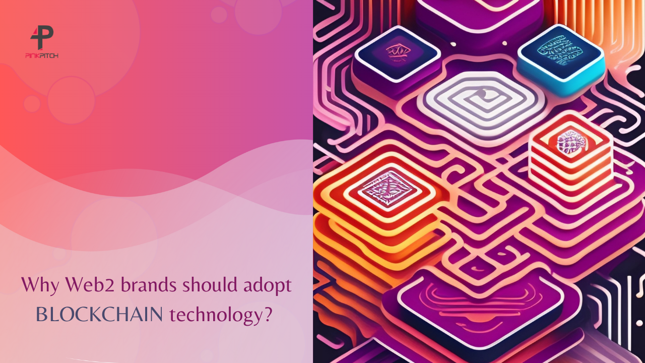 Web2 Brand and Blockchain