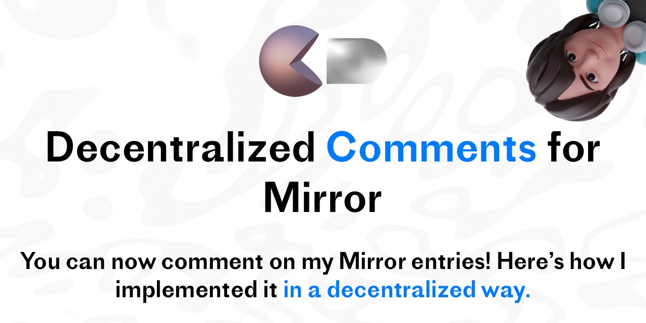 Decentralized Comments for Mirror — Mirror