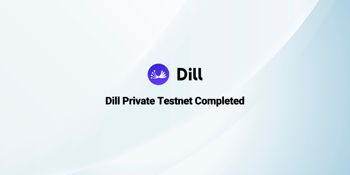 Dill is well received by the community and goes deep into the network
