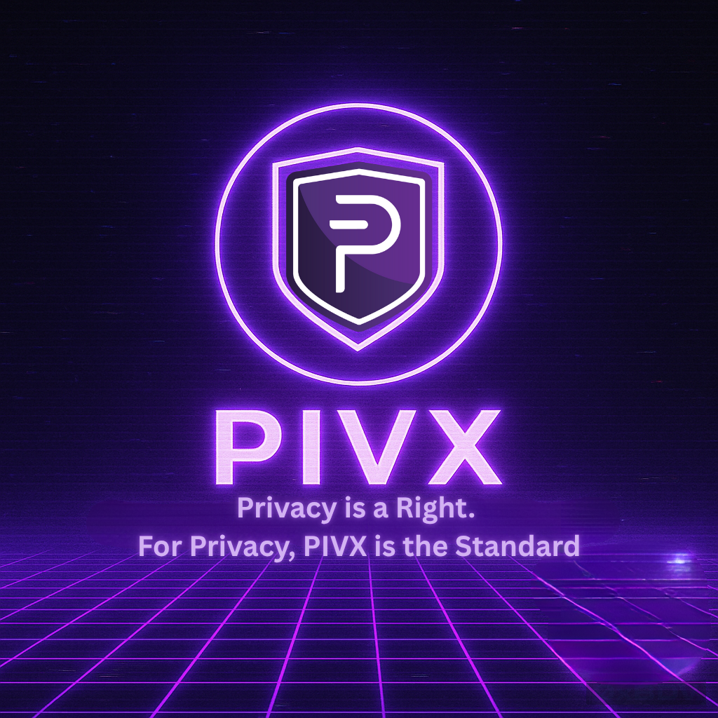 Privacy is a Right. For privacy, PIVX is the Standard.