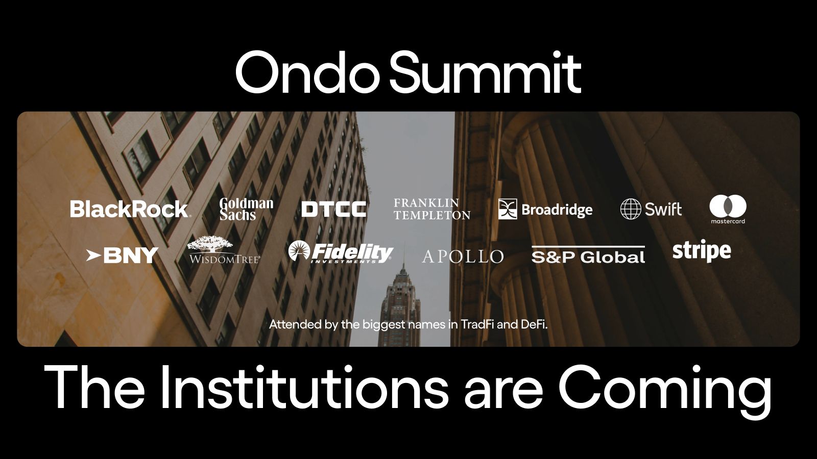 Institutional Participants at the Ondo Summit – February 6, 2025