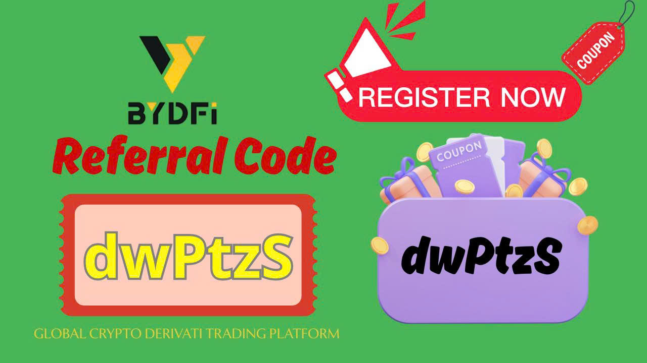 BYDFi  Referral Code "dwPtzS"