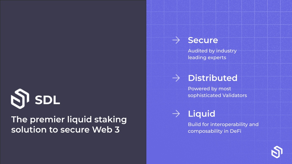 SDL built the premier liquid staking solution to secure Web 3