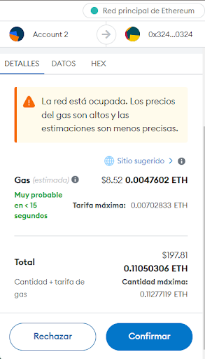 La cantidad de Gas a pagar puede variar dependiendo del congestionamiento de la red