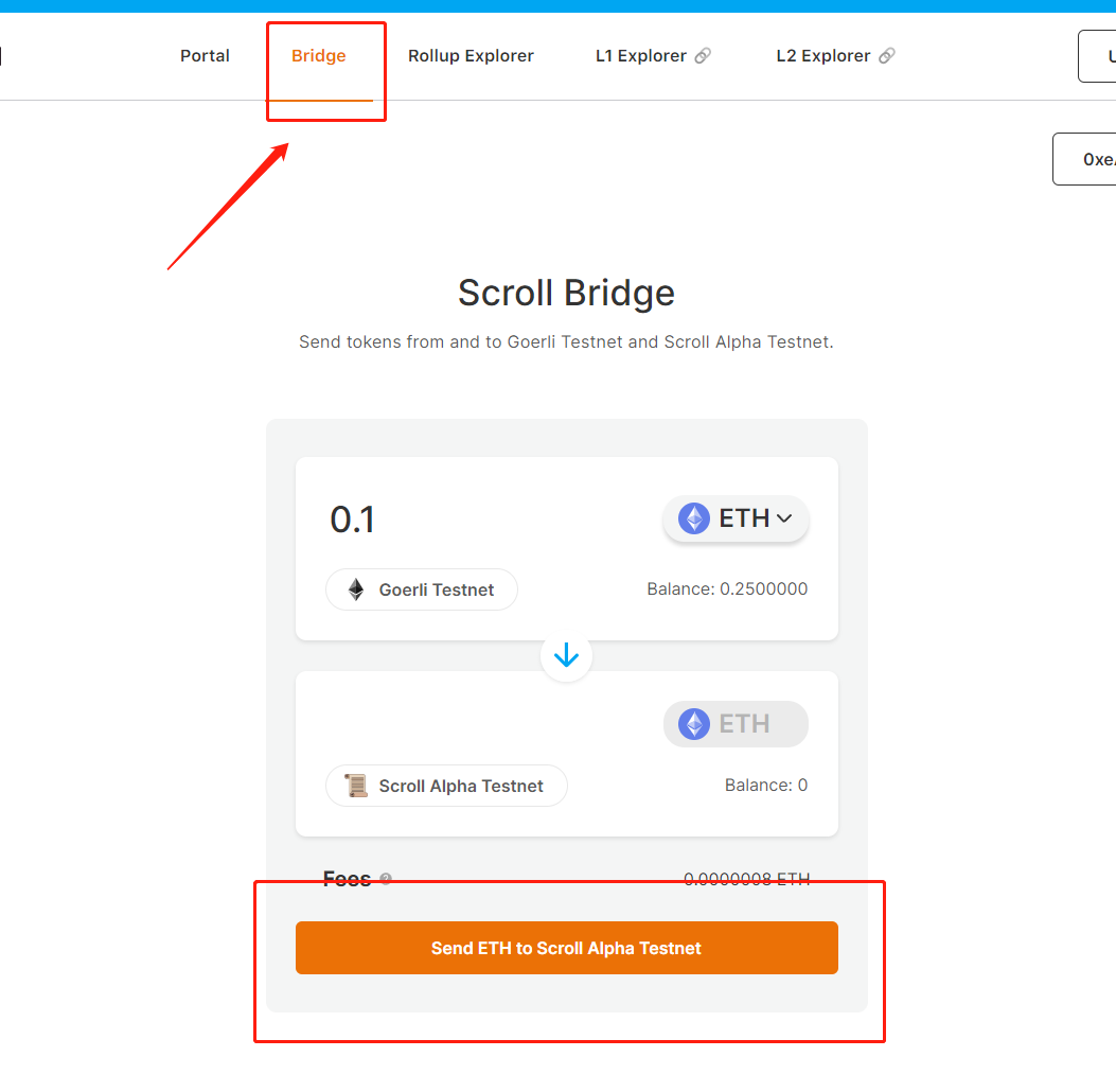 使用桥把GoerliETH 跨到 Scroll测试网上
